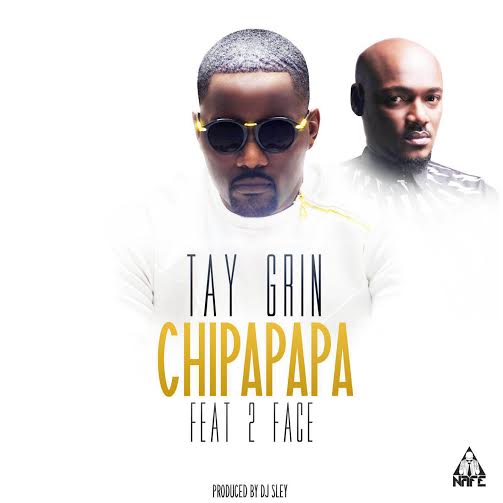 Tay Grin: Chipapapa