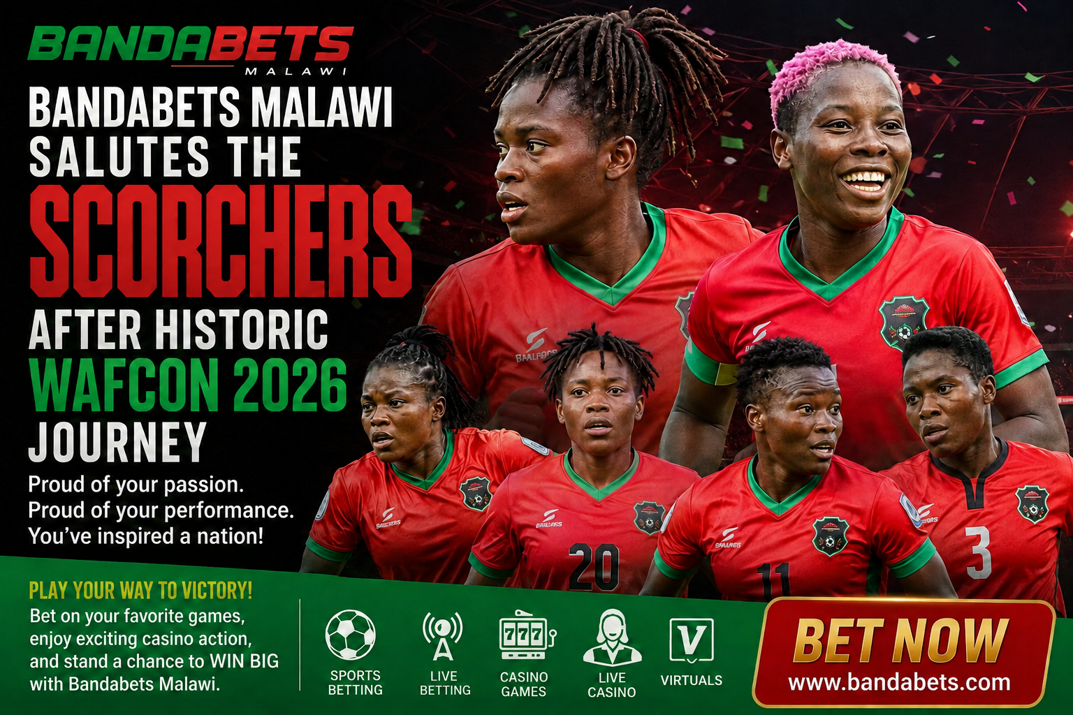 Malawi Scorchers celebrate historic WAFCON 2026 campaign as Bandabets Malawi congratulates the team